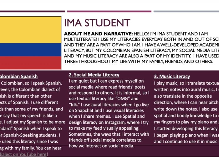 Composite profile for 'Ima Student.' The profile starts with an introduction and an image of the Colombian flag in the top third of the profile. In the bottom section, the profile has numbered three literacies with three headings. The first heading is Colombian Spanish and, it includes a link to a YouTube video demonstrating the literacy. The profile also includes descriptions about Ima Student’s social media literacy and their music literacy.