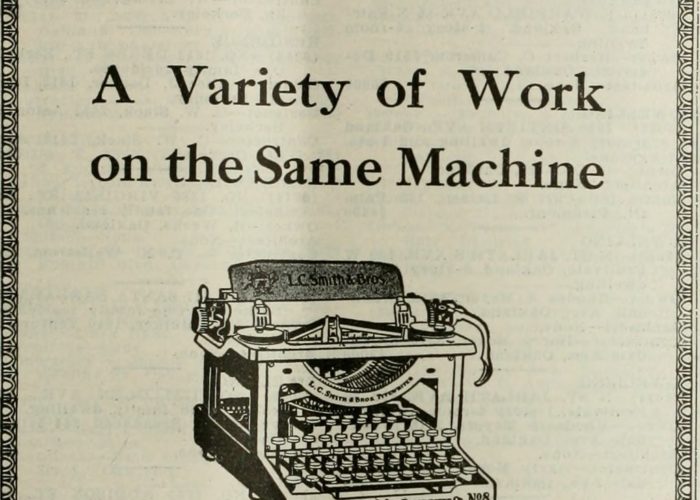 Vintage advertisement showing a typewriter and the words “a variety of work on the same machine.